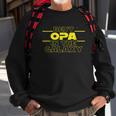 Opa Gifts Best Opa In The Galaxy Funny Star Best Opa Ever Gift For Mens Sweatshirt Gifts for Old Men