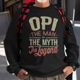 Opi From Grandchildren Opi The Myth The Legend Gift For Mens Sweatshirt Gifts for Old Men
