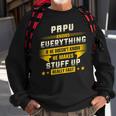 Papu Know Everything Best Gift For Dad Grandpa Papa Sweatshirt Gifts for Old Men