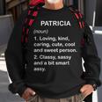 Patricia Definition Personalized Custom Name Loving Kind Sweatshirt Gifts for Old Men