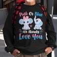 Pink Or Blue We Always Love You Funny Elephant Gender Reveal Sweatshirt Gifts for Old Men