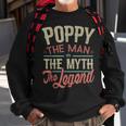 Poppy From Grandchildren Poppy The Myth The Legend Gift For Mens Sweatshirt Gifts for Old Men