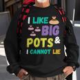 Pottery I Like Big Pots Keramik-Topfmacher Für Künstler Sweatshirt Geschenke für alte Männer