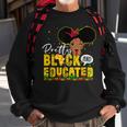 Pretty Black And Educated I Am The Strong African Queen Girl V4 Sweatshirt Gifts for Old Men