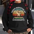 Proud Daughter Of Indian Immigrants Men Women Sweatshirt Graphic Print Unisex Gifts for Old Men