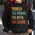 Theresa Die Frau Der Mythos Die Legende Sweatshirt Geschenke für alte Männer