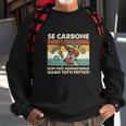 Retro Mechaniker Italienisch-Spruch Sweatshirt - SE CARBONE Fixiert Es Nicht Geschenke für alte Männer