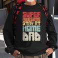 Retro Vintage Funny Husband Stay At Home Dad Sweatshirt Gifts for Old Men
