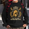 Rhone- I Have 3 Sides You Never Want To See Sweatshirt Gifts for Old Men