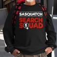 Sasquatch Search Squad Bigfoot Hunter Sweatshirt Gifts for Old Men