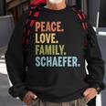 Schaefer Last Name Peace Love Family Matching Sweatshirt Gifts for Old Men