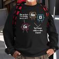 Science Chemistry Teacher Funny Cu Na Cl Chemical Elements Men Women Sweatshirt Graphic Print Unisex Gifts for Old Men
