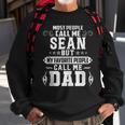 Sean - Name Funny Fathers Day Personalized Men Dad Sweatshirt Gifts for Old Men