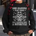 Some Grandpas Play Bingo Real Grandpas Ride A Motorcycle Gift For Mens Sweatshirt Gifts for Old Men