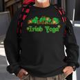 St Patricks Day Parade Mens Drinking Squad Irish Yoga Humor Sweatshirt Gifts for Old Men