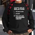 Statut De La Relation Pris Par Une Infirmiere Sexy T-Shirt Sweatshirt Geschenke für alte Männer