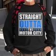 Straight Outta The Motor City Detroit Michigan Sweatshirt Gifts for Old Men