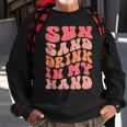 Sun Sand Drink In My Hand Ring On My Hand Bachelorette Party Sweatshirt Gifts for Old Men