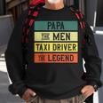 Taxifahrer Taxifahrer Retro Dad Papa Legend Sweatshirt Geschenke für alte Männer