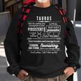 Text Design Taurus Zodiac Signs Traits Sweatshirt Gifts for Old Men
