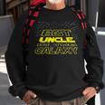 The Best Uncle In The Galaxy Family Sweatshirt Gifts for Old Men
