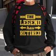 The Legend Has Retired Sweatshirt Gifts for Old Men