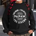 The Man The Myth The Legend For Papaw Sweatshirt Gifts for Old Men