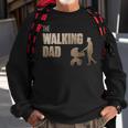The Walking Dad Funny Fathers Day Sweatshirt Gifts for Old Men