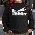 The Woodfather Woodworking Carpenter Dad Sweatshirt Gifts for Old Men