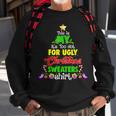 This Is My Its Too Hot For Ugly Christmas Sweaters Men Women Sweatshirt Graphic Print Unisex Gifts for Old Men