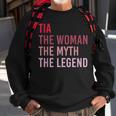 Tia The Woman Myth Legend Personalized Name Birthday Gift Sweatshirt Gifts for Old Men