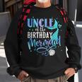 Uncle Of The Birthday Mermaid Family Matching Party Squad Sweatshirt Gifts for Old Men