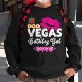 Vegas Birthday Girl - Vegas 2023 Girls Trip - Vegas Birthday Sweatshirt Gifts for Old Men