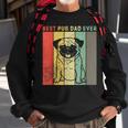 Vintage Best Pug Dog Dad Ever Gift Men Sweatshirt Gifts for Old Men