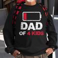 Vintage Dad Dad Of 4 Kids Battery Low Fathers Day Sweatshirt Gifts for Old Men