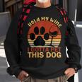 Vintage Hold My Wine I Gotta Pet This Dog Adoption Dad Mom Sweatshirt Gifts for Old Men