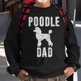 Vintage Poodle Dad Gift Dog Daddy Poodle Father Sweatshirt Gifts for Old Men