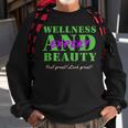 Wellness And Beauty Expert Sweatshirt Gifts for Old Men
