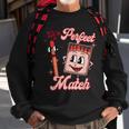 We’Re A Perfect Match Retro Groovy Valentines Day Matching Sweatshirt Gifts for Old Men