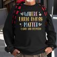 Where Little Things Matter Labor And Delivery Nurse Sweatshirt Gifts for Old Men