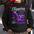 Womens High Heels Stepping Into My 70Th Birthday 70 And Fabulous Sweatshirt Gifts for Old Men