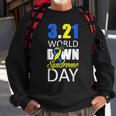 World Down Syndrome Day March 21St For Men Women Kids Sweatshirt Gifts for Old Men