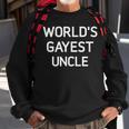 Worlds Gayest Uncle Bisexual Gay Pride Lbgt Funny Gift For Mens Sweatshirt Gifts for Old Men