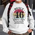 Built 46 Years Ago 46Th Birthday All Parts Original 1977 Sweatshirt Gifts for Old Men