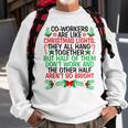 Co Workers Are Like Christmas Funny Christmas Lights Pajamas V2 Men Women Sweatshirt Graphic Print Unisex Gifts for Old Men
