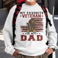 Dad Veterans Day My Favorite Veteran Is My Dad Costume Gifts Sweatshirt Gifts for Old Men