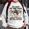 I Have Two Titles Mom Science Teacher Mothers Day Leopard Sweatshirt Gifts for Old Men