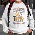 In All Things Give Thanks Sweatshirt Gifts for Old Men
