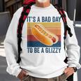It’S A Bad Day To Be A Glizzy Funny Hot Dog Vintage Sweatshirt Gifts for Old Men
