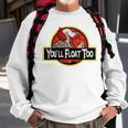 Jurassit Park You’Ll Float Too Sweatshirt Gifts for Old Men Jurassit Park You’Ll Float Too Sweatshirt Gifts for Old Men